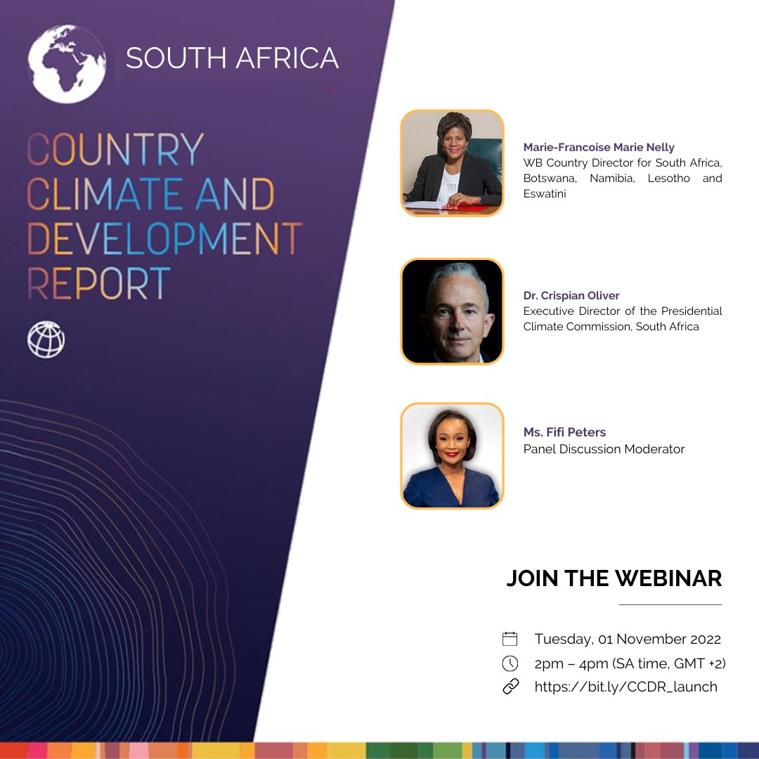 📌Ahead of #COP27, @WorldBank & @ClimateZA will launch the #SouthAfricaCCDR in a webinar that will enhance ongoing policy dialogue on plans to achieve a just transition towards a climate-resilient economy 📆 01 Nov 2022 ⏰2pm–4pm(GMT +2) 🔗Register now: wrld.bg/YCgw50LpoUW