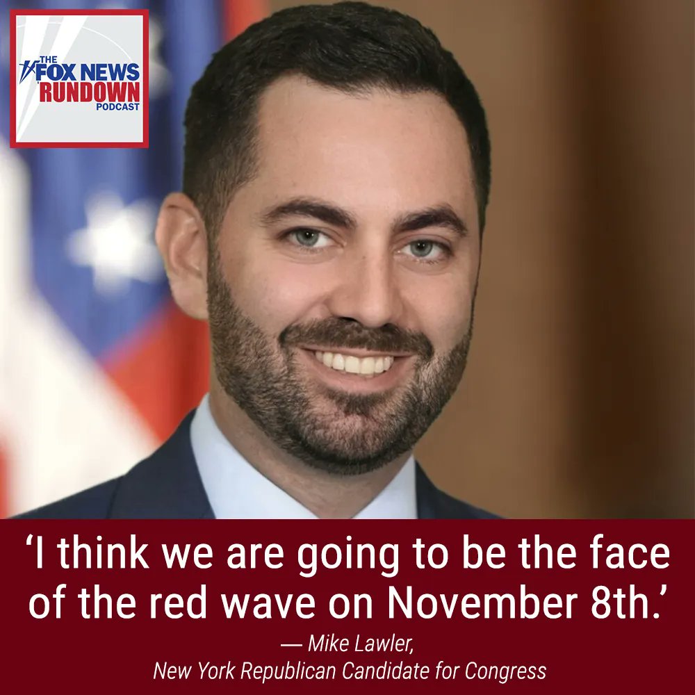 Election Day is almost here, and Republicans are gaining last-minute momentum on the campaign trail. GOP congressional candidate @lawler4ny joins the #FoxNewsRundown to discuss why he believes many deep blue districts like his may flip red this election. buff.ly/3z40CwO