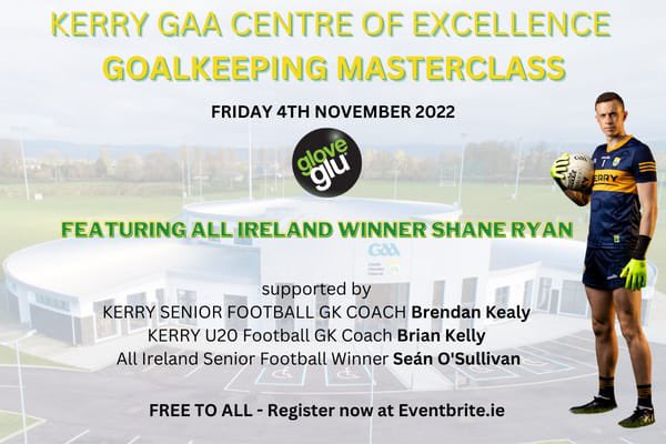 SeanTheBawn's tweet photo. Looking forward to getting inside the mind of All Star @Kerry_Official goalkeeper Shane Ryan on Friday. A brilliant afternoon ahead with Shane and other top keeper coaches in association with @gloveglu.
Book your spot here https://t.co/TY8UaB8xq9 https://t.co/DnioR47J0j