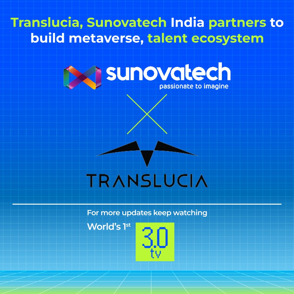 reallive3tv's tweet photo. Translucia, Sunovatech India partners to build metaverse, talent ecosystem.
.
.
Get live update's on Crypto related News 👇
📱Download App: https://t.co/D7zYtSwTxk
.
.
🏷️ #live3tv #3verse #Translucia #sunovatech #talentecosystem #metaverse #metaversenews #metaversegeneration https://t.co/BuDxHo7aic