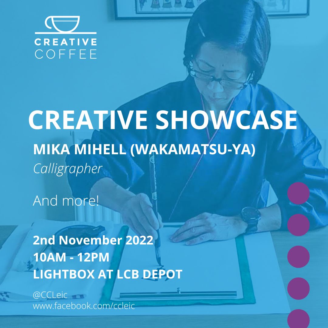 There's still time to sign up for Wed's Creative Coffee.

After we've enjoyed hearing all about local artist Danielle Tomlinson, we're going to do some Japanese Calligraphy!

Fancy it?

Sign up here: ow.ly/sFbu50LprVk

...&amp; we'll see you there!

#CCLeic #LeicesterMeetup