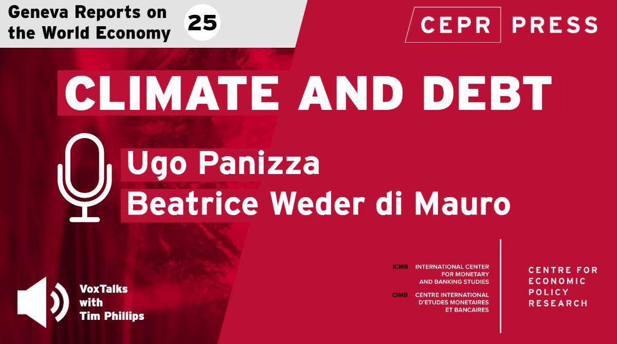 New from #VoxTalks @upanizza & @bweder - two of the authors of #GenevaReport 25 - discuss w/ @timsvengali 'Climate and debt' – who pays for climate change mitigation and adaptation & how the cost should be financed ow.ly/qCFb50LplrS #Climatemitigation #ClimateDebt