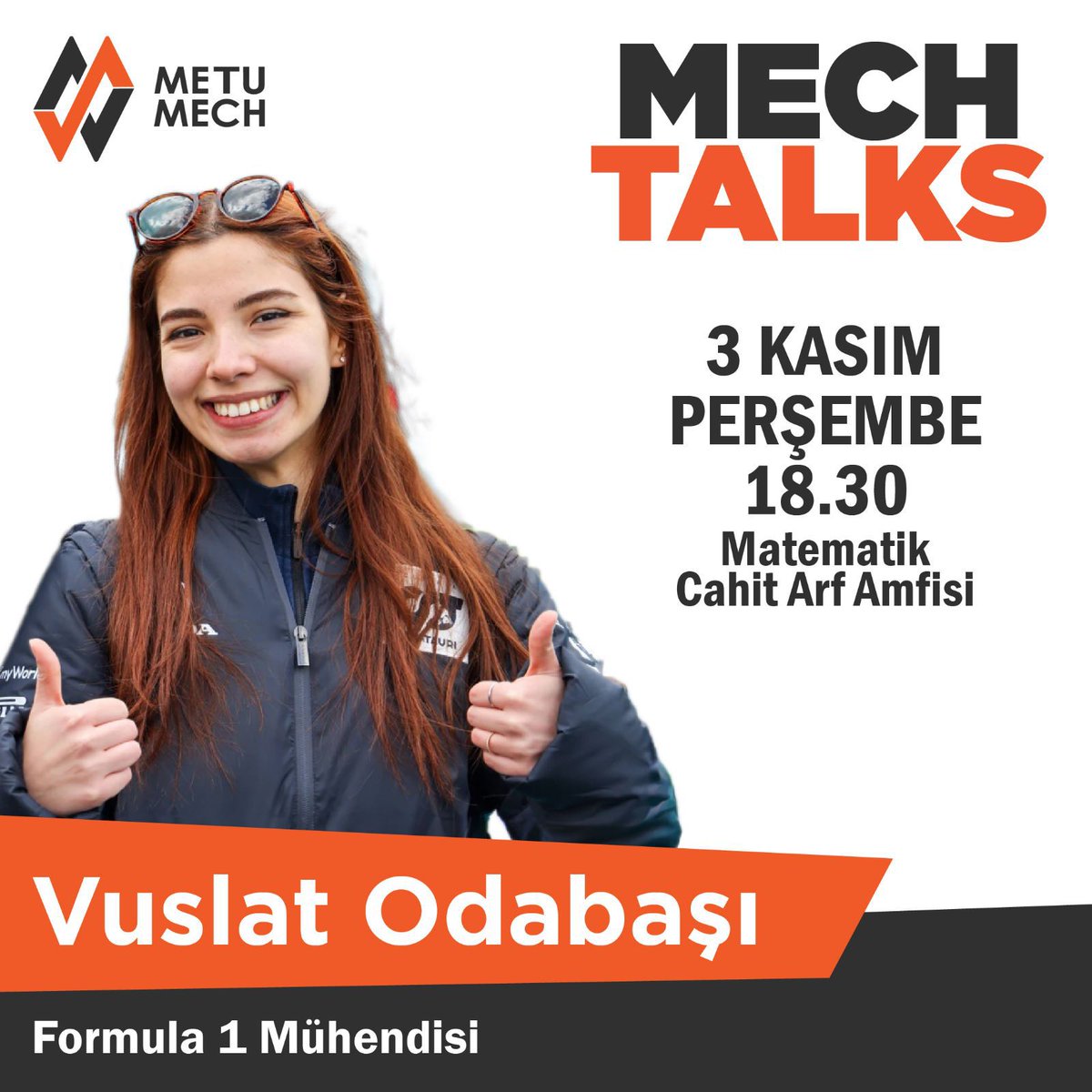 METU MECH yılın ilk MechTalks'unu iftiharla sunar!⚙️🚀🦾

Bu yılın ilk MechTalks'unda Formula 1 mühendisi Vuslat Odabaşı ile buluşuyor, sorularımızı soruyoruz! Etkinliğimizde görüşmek üzere!

📍Matematik Bölümü Cahit Arf Amfisi
🗓️3 Kasım Perşembe
⏰18.30