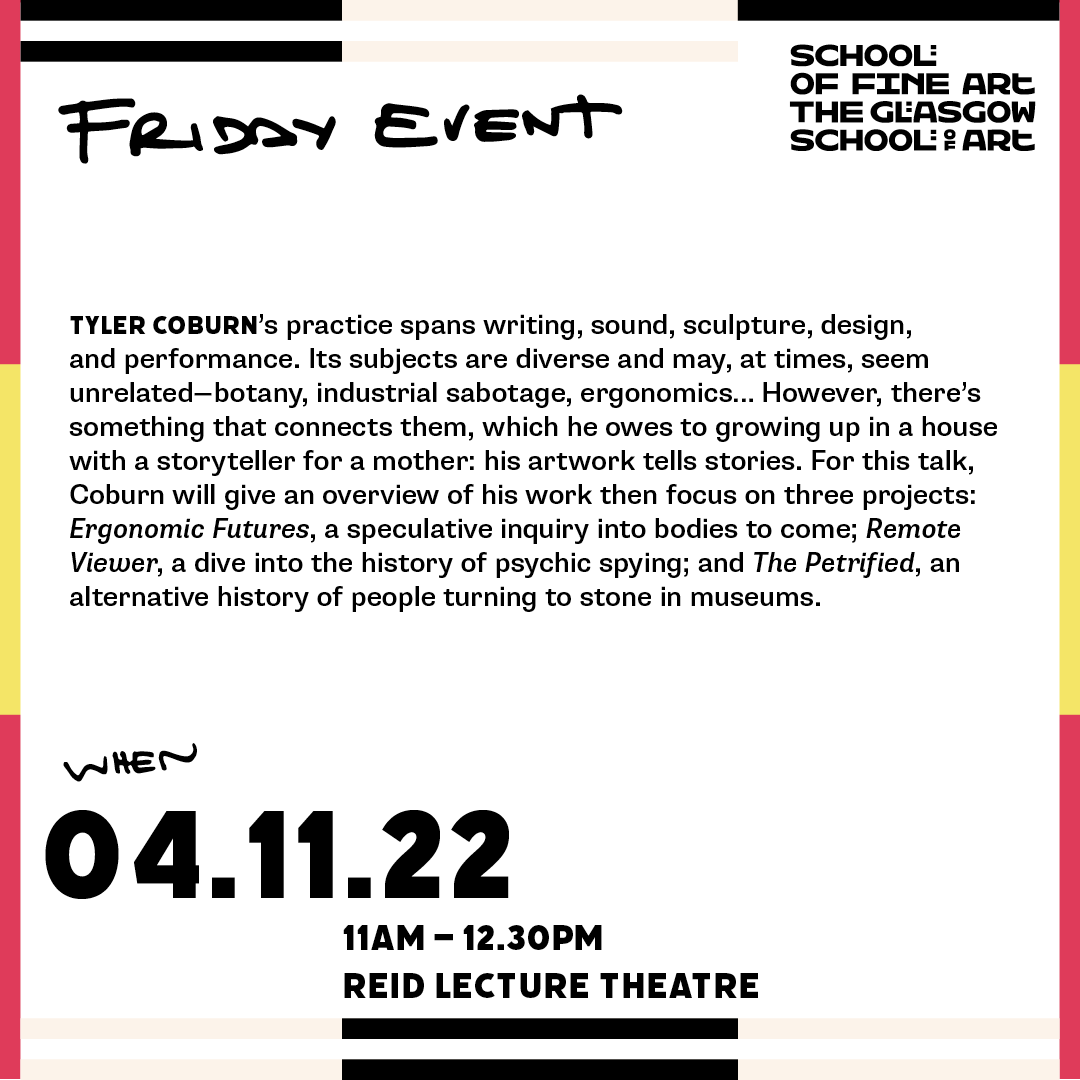 sofafridays's tweet image. This week's event:

TYLER COBURN, 4 November, 11am – 12.30pm  

Reid Lecture Theatre  and online. Non-gsa attendees must register for a ticket: eventbrite.co.uk/e/friday-event…

See you there!