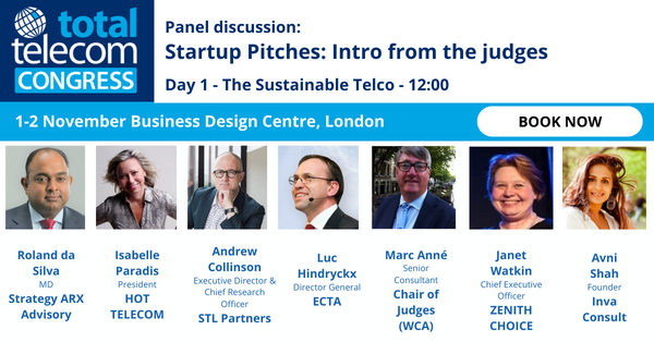totaltelecom's tweet photo. Startup Pitches:Intro from the judges

Roland da Silva, #StrategyARXAdvisory
Isabelle Paradis, @hottelecom
Andrew Collinson, @STLPartners
Luc Hindryckx, @twECTA
Marc Anné, Chair of Judges (WCA)
Janet Watkin, #ZENITHCHOICE
Avni Shah, #InvaConsult

Book here-https://t.co/xJECnclCKl https://t.co/WYxHtx2YsQ