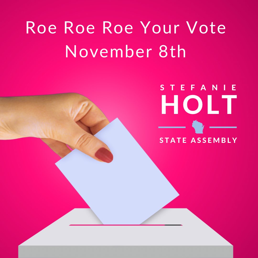HoltForWI's tweet photo. Reproductive freedom is on the ballot. 

Vote for me and other @WisDems early or November 8th https://t.co/fPZeKcHss7 for more info. https://t.co/Kn4gIxSd8A