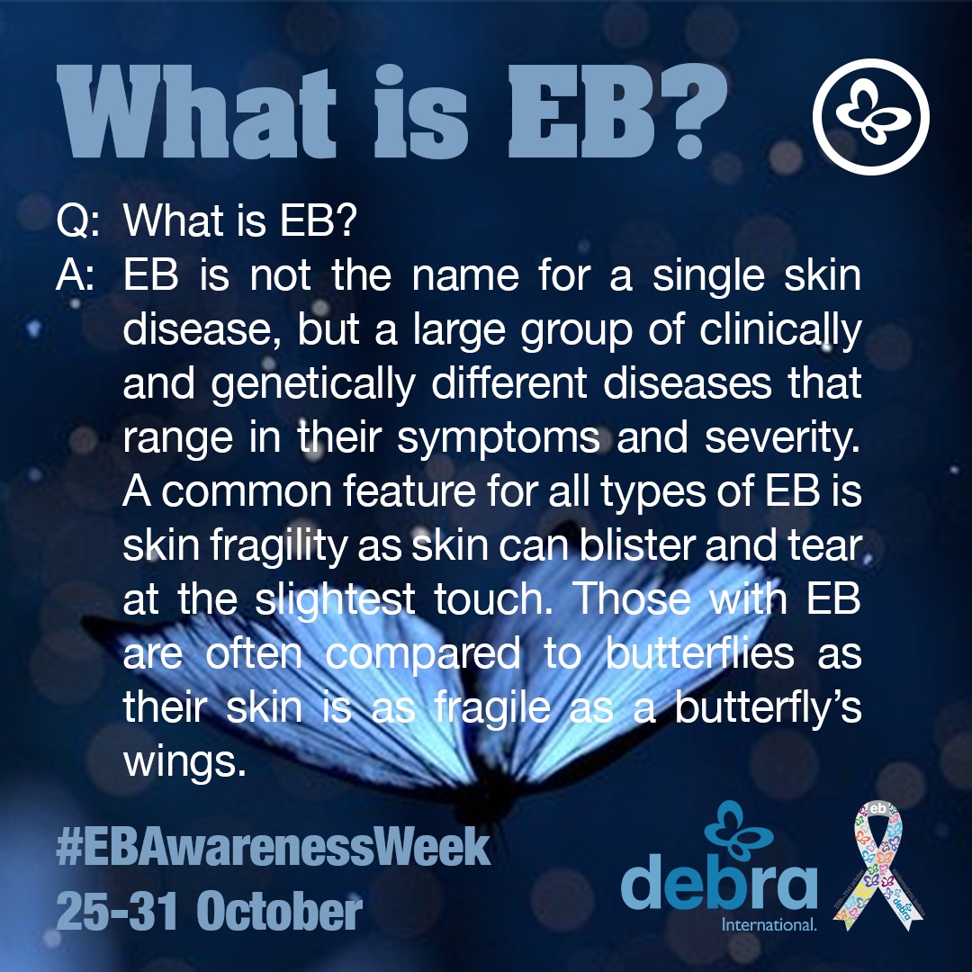#EBAwarenessWeek - Let's continue to advocate for #EB patients & caregivers, help to foster research & development of treatments & eventually a cure. Raise awareness, donate, host an event, fundraise, advocate. More: @debraOfAmerica @DEBRACanada @EBResearch @EpiBullosaNews