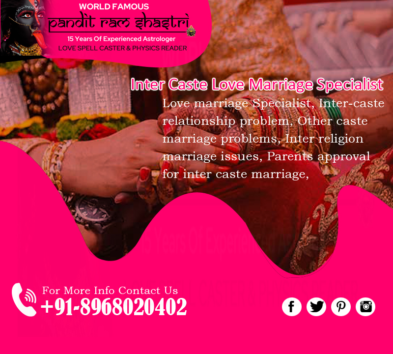 PtRamShastriji1's tweet image. Inter Caste Love Marriage Specialist
#intercaste #astrology

Love marriage Specialist, Inter-caste relationship problem, Other caste marriage problems, Inter religion marriage issues, Parents approval for inter caste marriage, 

✆ +91-8968020402
worldbestastrologerinindia.com/inter-caste-lo…