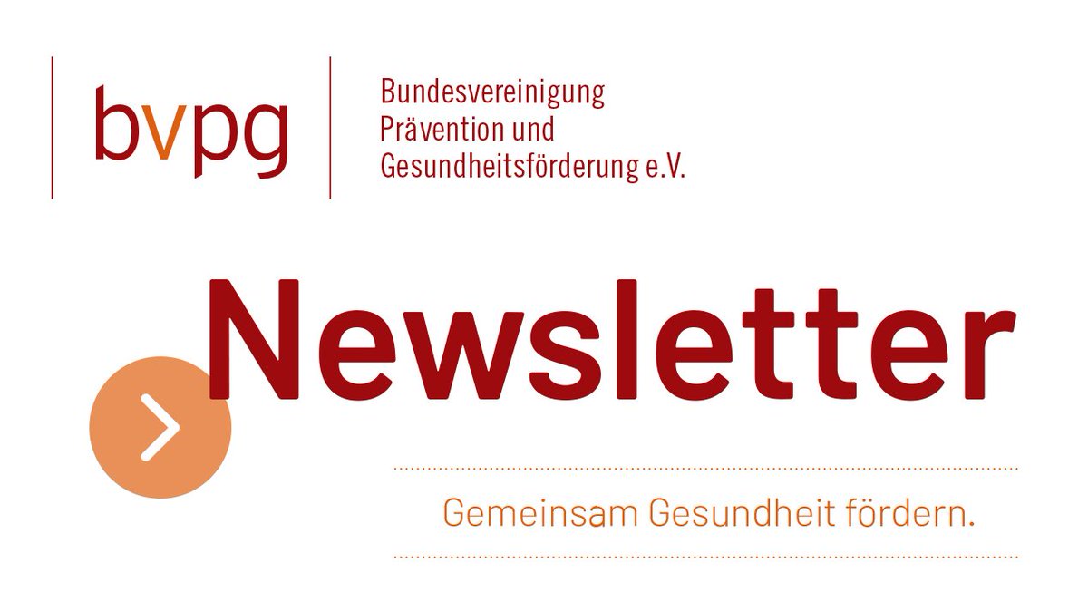 bvpraevention's tweet photo. Heute erscheint der #BVPG-Newsletter: Neues zu #Prävention &amp; #Gesundheitsförderung 

@ethnomimi @who @BMG_Bund @Oecotrophologie @bvoegd @die_rente @DAKGesundheit @SpecialOlympics @DAG_Presse @stiftung_kinder @AOK_Politik @DOSB #DHS #vdd #ATVD 

Mehr ➡️https://t.co/zrw21yfswZ https://t.co/vsBOLQUZLi