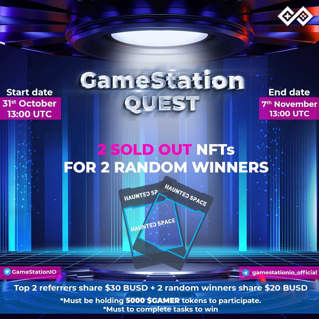 ❗#GameStation Quest - Week 1 ❗

👉🏻 Join: giv.gg/zUrbZi
🤑 Rewards: <a href="/HauntedSpace_/">Haunted Space🔺</a> #NFTs + $50 BUSD
📚 Instructions: t.me/GameStationIO_…

⛔End: 7 Nov at 13:00 UTC

#giveaway #competition #play2earn