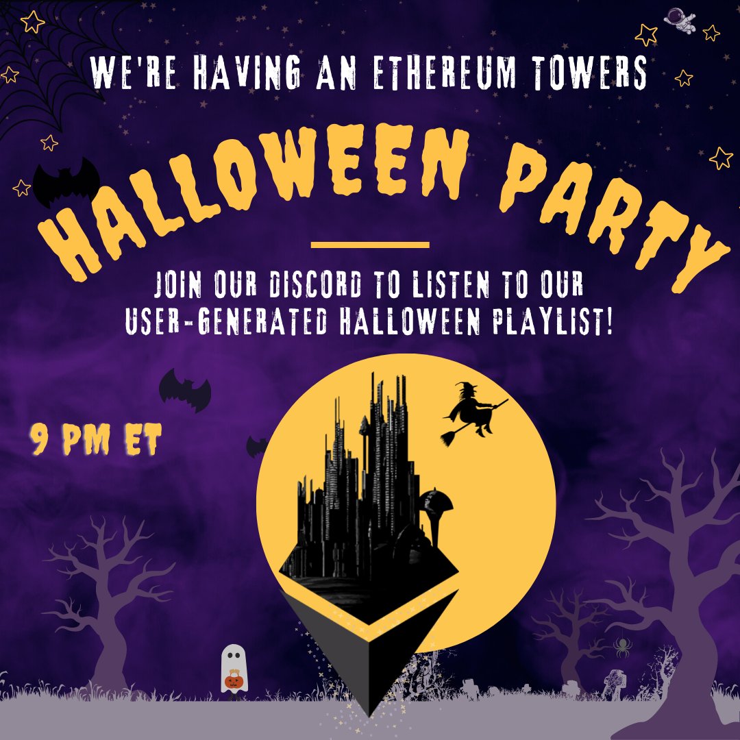 Tonight we're having our <a href="/EthereumTowers/">Ethereum Towers</a> user-generated Halloween favorites playlist party! Check the discord event for your local time to tune in. Shout out to everyone who jumped into the DJ-Booth amenity and dropped their songs.  🎃🐈‍⬛🪦