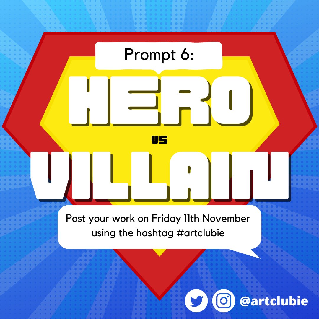 New Prompt and this time it’s Hero Vs Villain! What exciting characters will you draw? 🦸🦹 Posting Day is Friday the 11th of November and remember to use the hashtag #ArtClubIE so we can share your work!