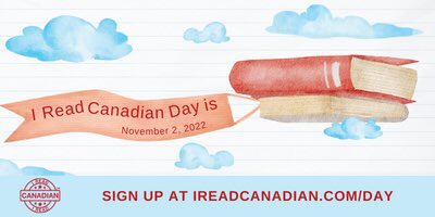 I READ CANADIAN DAY on Nov 2 is a national day of celebration of Canadian books for young people. Sign up for free for these livestreamed events! ireadcanadian.com/day/