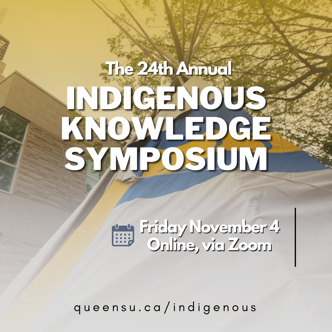 COMING UP THIS FRIDAY: Indigenous Knowledge Symposium. This year's topic: Indigenous Languages Revitalization. Register here: queensu.ca/indigenous/ind…