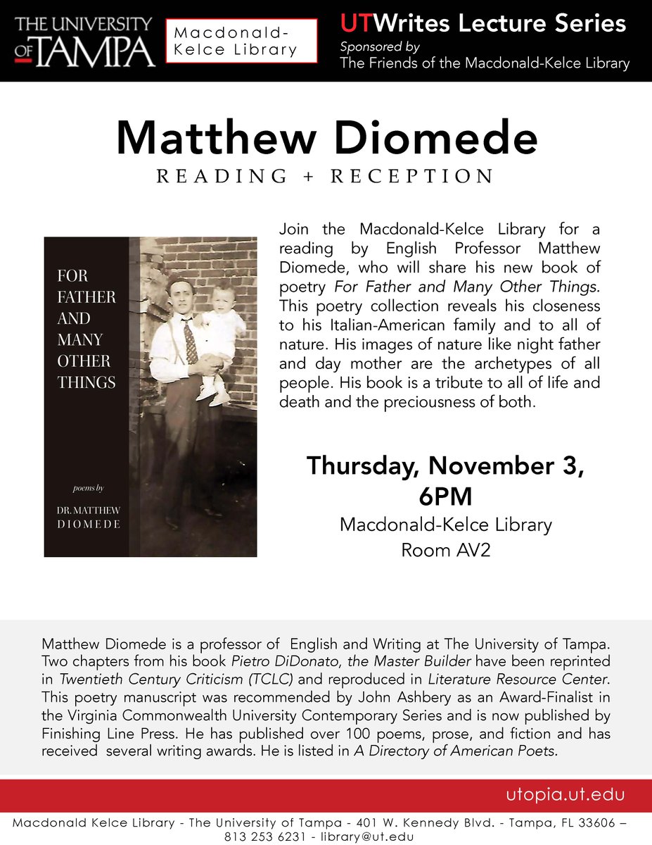 UTampaLibrary's tweet photo. Please join MKL Thursday Nov. 3 for a reading by poet Dr. Matthew Diomede, 6PM, Library room AV2! #utwrites #utampa https://t.co/TJDPF6NBIH