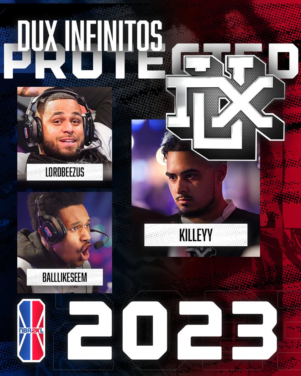 .@DuxInfinitos announced they're protecting @LordBeezus_, @Killeyy__, and @BallLikeSeem for the 2023 season!🎮
