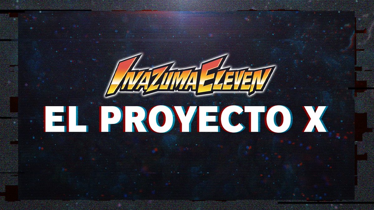 𝐄𝐥 𝐏𝐫𝐨𝐲𝐞𝐜𝐭𝐨 𝐗 Este Sábado 5 a las 17:30 (hora penísular) presentaremos en estreno en el canal un proyecto sobre Inazuma Eleven en el que hemos estado trabajando durante los últimos 3 años paralelamente a la traducción de Galaxy y Strikers. ¡Esperamos que os guste! ⚡️