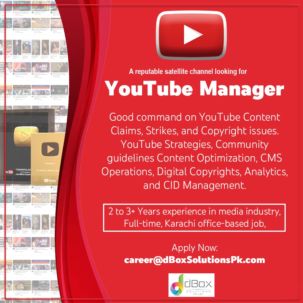 We are Hiring….!

dBox Solutions Pvt Ltd is looking for a “YouTube Manager” for a reputable satellite channel.

Apply Now: career@dBoxSolutionsPk.com

#YouTube #CMS #YouTubeManager #Copyright #JobAlert #Hiring #Jobs #MediaIndustry #Media #dBoxSolutions #DigitalMarketing #Revenue