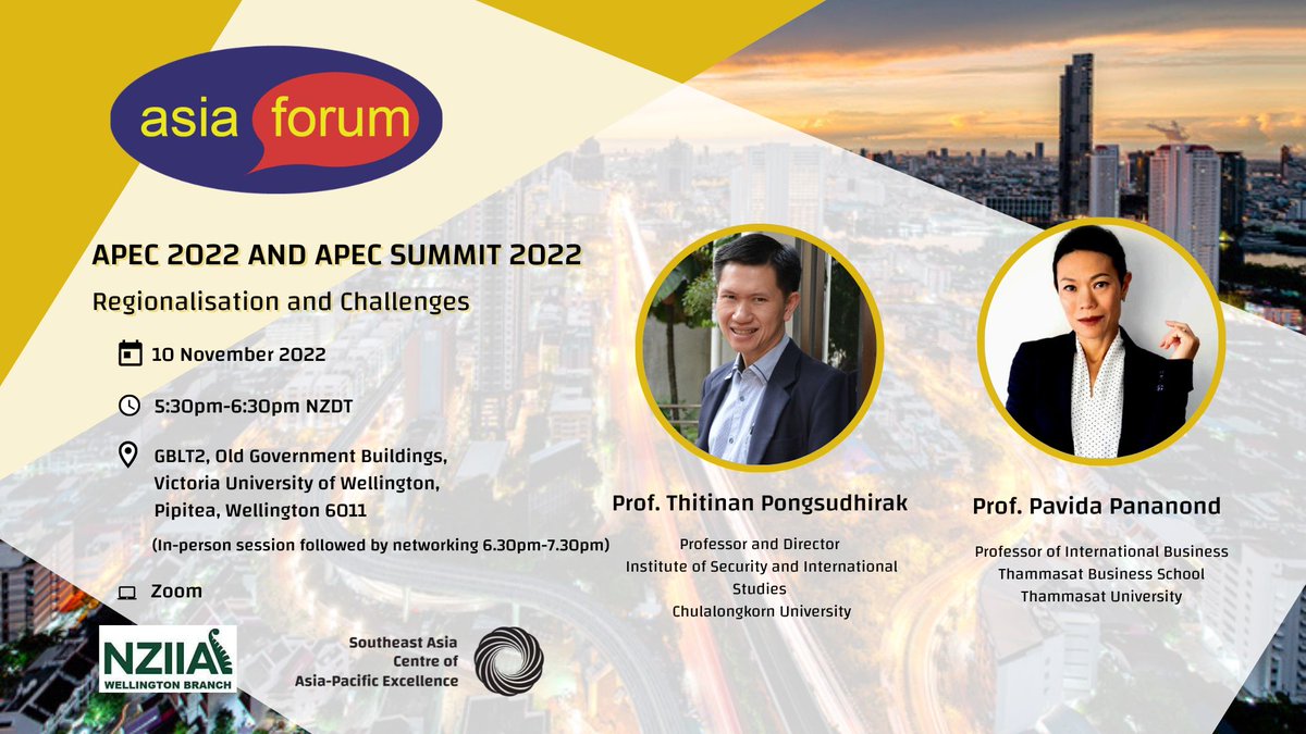 Southeast Asia CAPE (@capeseasia) on Twitter photo Join us this Thurs 10 Nov, at <a href="/WgtnBusGov/">Wellington School of Business and Government</a> or online.
With the APEC 2022 summit taking place in Bangkok next week, it's the ideal time to hear from
<a href="/MFATNZ/">New Zealand Ministry of Foreign Affairs & Trade</a> ASEAN@50 fellows Professors
<a href="/ThitinanP/">ThitinanPongsudhirak</a> & <a href="/PavidaPP/">Pavida Pananond</a> lnkd.in/ga2dSg4P
<a href="/siah_ang/">Siah Hwee Ang</a> <a href="/NZAsiaForum/">Asia Forum</a> <a href="/NZIIA_Wgtn/">NZIIA Wellington</a> Join us this Thurs 10 Nov, at <a href="/WgtnBusGov/">Wellington School of Business and Government</a> or online.
With the APEC 2022 summit taking place in Bangkok next week, it's the ideal time to hear from
<a href="/MFATNZ/">New Zealand Ministry of Foreign Affairs & Trade</a> ASEAN@50 fellows Professors
<a href="/ThitinanP/">ThitinanPongsudhirak</a> & <a href="/PavidaPP/">Pavida Pananond</a> lnkd.in/ga2dSg4P
<a href="/siah_ang/">Siah Hwee Ang</a> <a href="/NZAsiaForum/">Asia Forum</a> <a href="/NZIIA_Wgtn/">NZIIA Wellington</a>