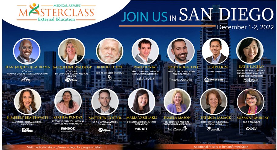 Join Suzanne Murray industry leaders and your peers for the MAPS External Education MasterClass, Dec. 1 -2 in San Diego. Visit lnkd.in/e5enfB3Q for more details, and be sure to use the code, joinmeinsandiegoEE, for a 20% discount. #medicalaffairs #leaders #education