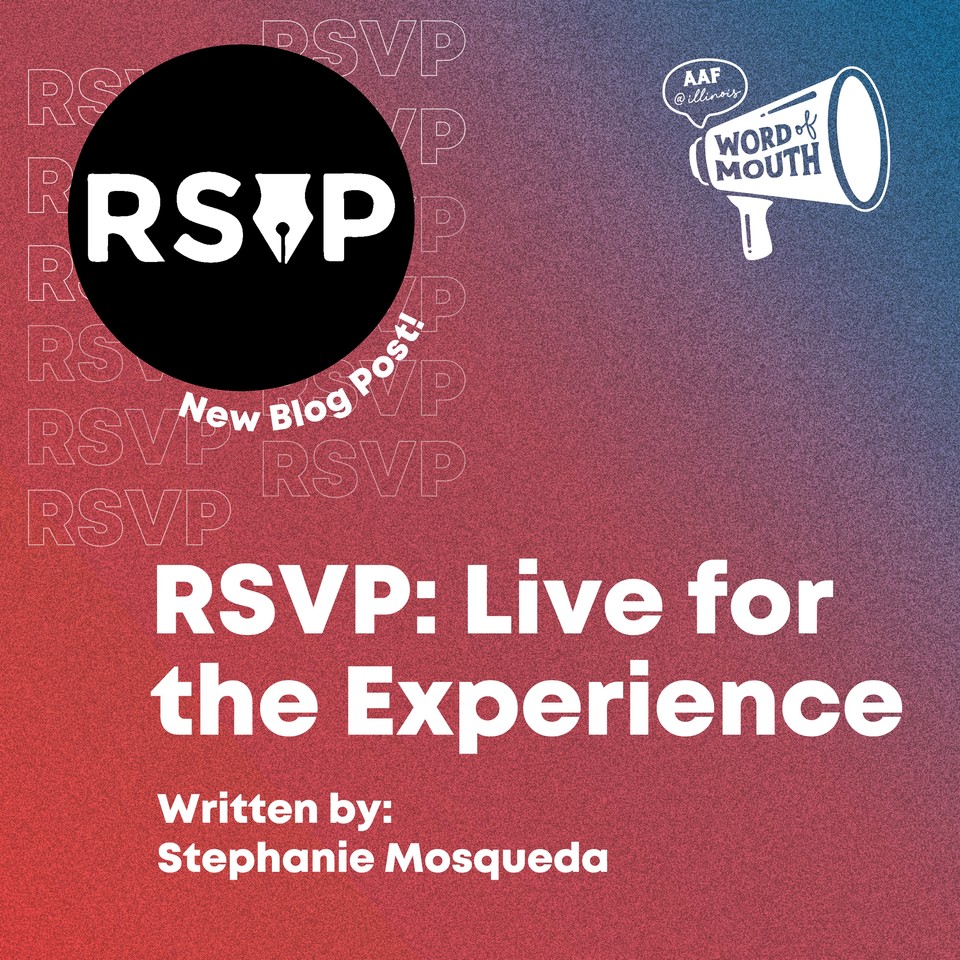 AAFIllinois's tweet photo. New blog post up today! Want to learn more about the agency RSVP? Check out “RSVP: Live for the Experience” by Stephanie Mosqueda to get a glimpse into AAF’s experiential marketing agency. https://t.co/3mTcTHL3GJ https://t.co/zlxr5MjW0w