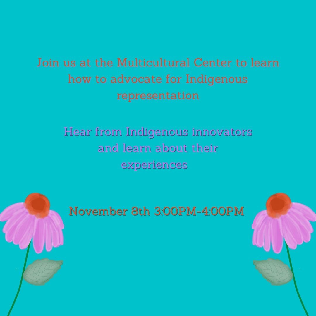 purchasemcc's tweet photo. Celebrate Native American Heritage Month at the Multicultural Center on Nov. 8th at 3pm and learn how you can do your part to increase Indigenous representation!
#NativeAmericanHeritageMonth https://t.co/SzwgvQUt9K