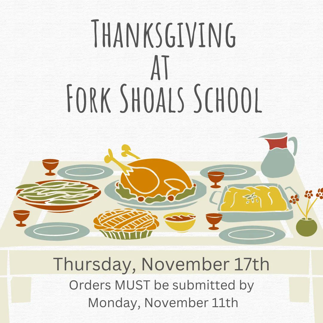 ForkShoalsIB's tweet photo. https://t.co/dXF2kI2P6M 
THANKSGIVING LUNCH
Our annual school Thanksgiving Lunch is back and will be Thursday, November 17th. Orders MUST be submitted by Monday, November 11th. Only pre-ordered meals will be available. We love celebrating Thanksgiving with our Fork Shoals family! https://t.co/EUvzWS9Cp5