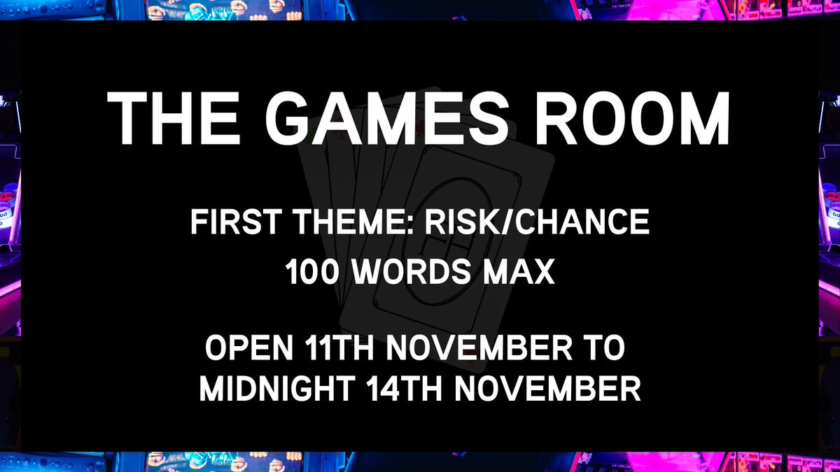 fullhouselit's tweet photo. Introducing...THE GAMES ROOM!🎮🃏🧩

Spontaneous callouts on the theme of play/games. 

The games room opens for the first time November 11th (Fri) and closes on the 14th (Mon) at midnight. Submit max 100 words/an image.

THEME: RISK/CHANCE

Get ready to play, subs open soon... https://t.co/Oz0N0f88ZC