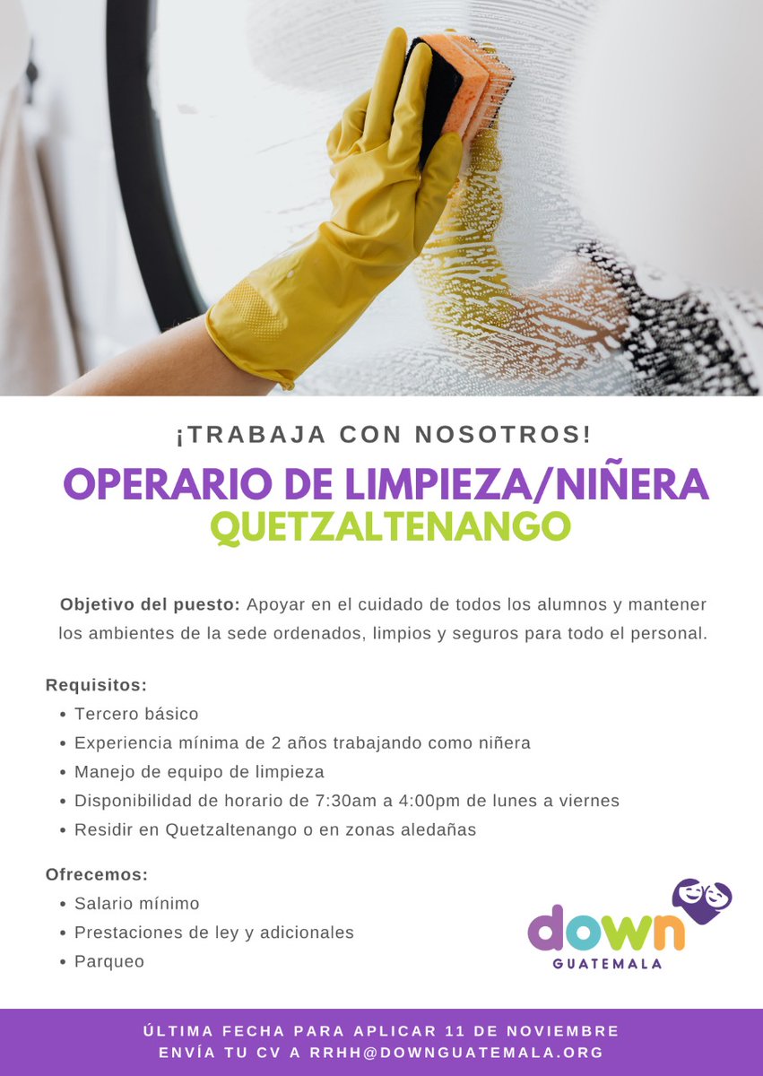 Nos encontramos en búsqueda de la siguiente posición. Si estás interesado o conoces a alguien que lo esté, por favor enviar su CV al correo: rrhh@downguatemala.org indicando en el asunto del correo "Operario de limpieza/niñera Quetzaltenango".
#trabajo #guatemala