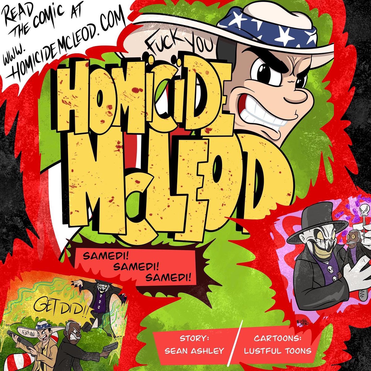 HomicideMcLeod's tweet photo. READ THE @LustfulToons HOMICIDE McLEOD comic
right now!!
https://t.co/yHr0lyaKVg
#IndieComics #IndependentComics #ComicStrip #comic #comics #HomicideMcLeod #LustfulToons #Troma https://t.co/lBXSNV3rZy