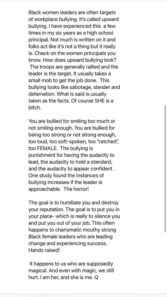 Nadineadjoa's tweet photo. Black women leaders are often targets of workplace bullying. It’s called upward bullying. I have experienced this  a few times in my six years as a principal.Not much is written on it.. it’s real. Check on the women principals you know.👇🏾
#BWEL #WomenEdLeaders, 
#BlackEdLeaders https://t.co/8CQjXNHdpN