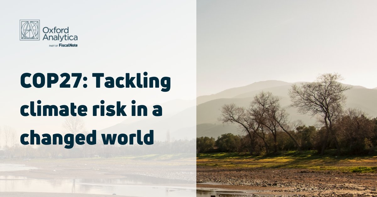 The #COP27, held in Egypt this year, is underway to discuss climate change risks. Learn more from @ Oxford Analytica’s whitepaper discussing how COP27 leaders will fair at addressing climate change concerns in a post-pandemic world.

👉 Download at pages.oxan.com/CT-2022-11-367…