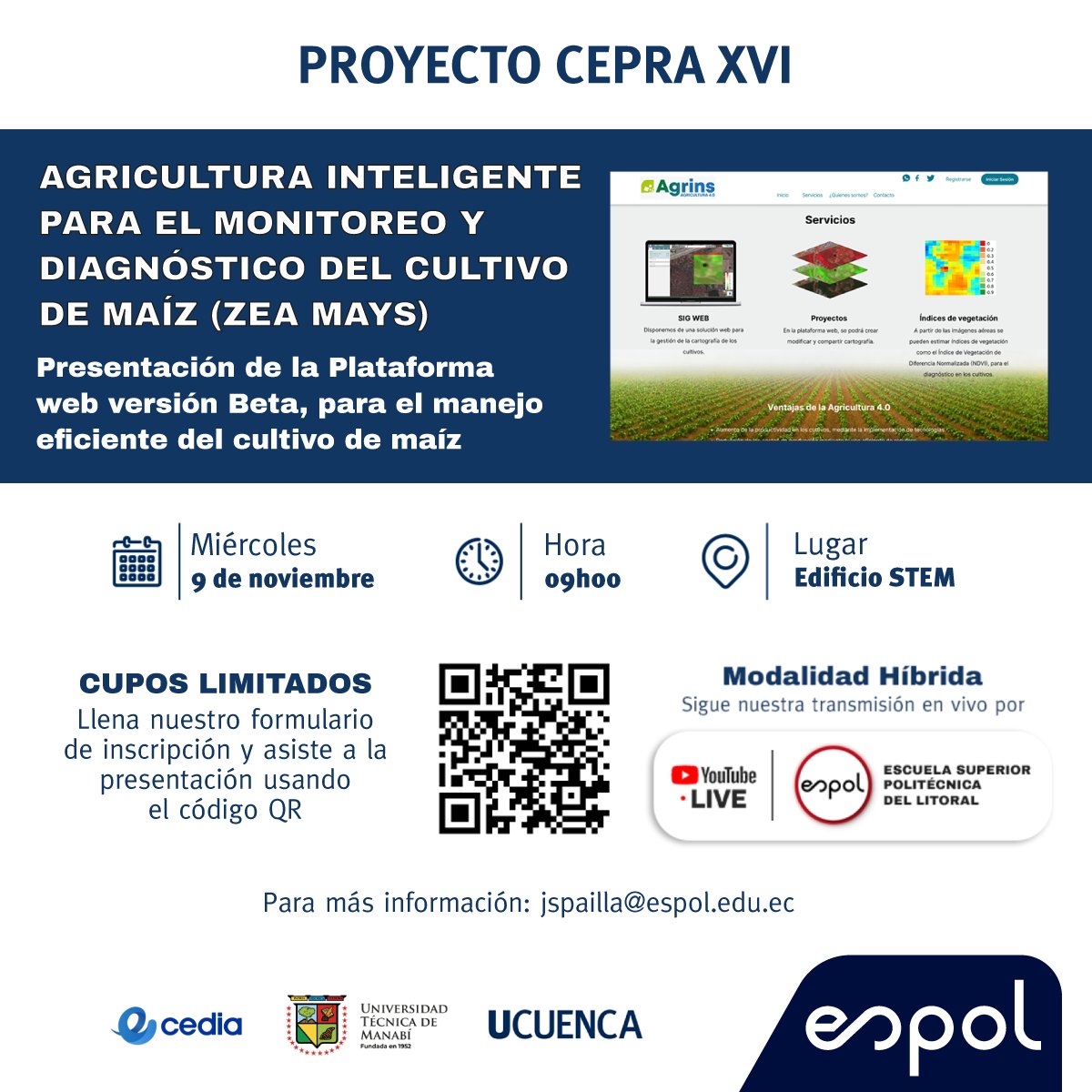 jhonaakd's tweet photo. Taller sobre #agriculturainteligente #plataformaweb #proyectomultidisciplinario
@espol @udecuenca @UTMManabi @CEDIAec
Enlace de inscripción
https://t.co/3GC8WAJunI https://t.co/YNfHn08ql1
