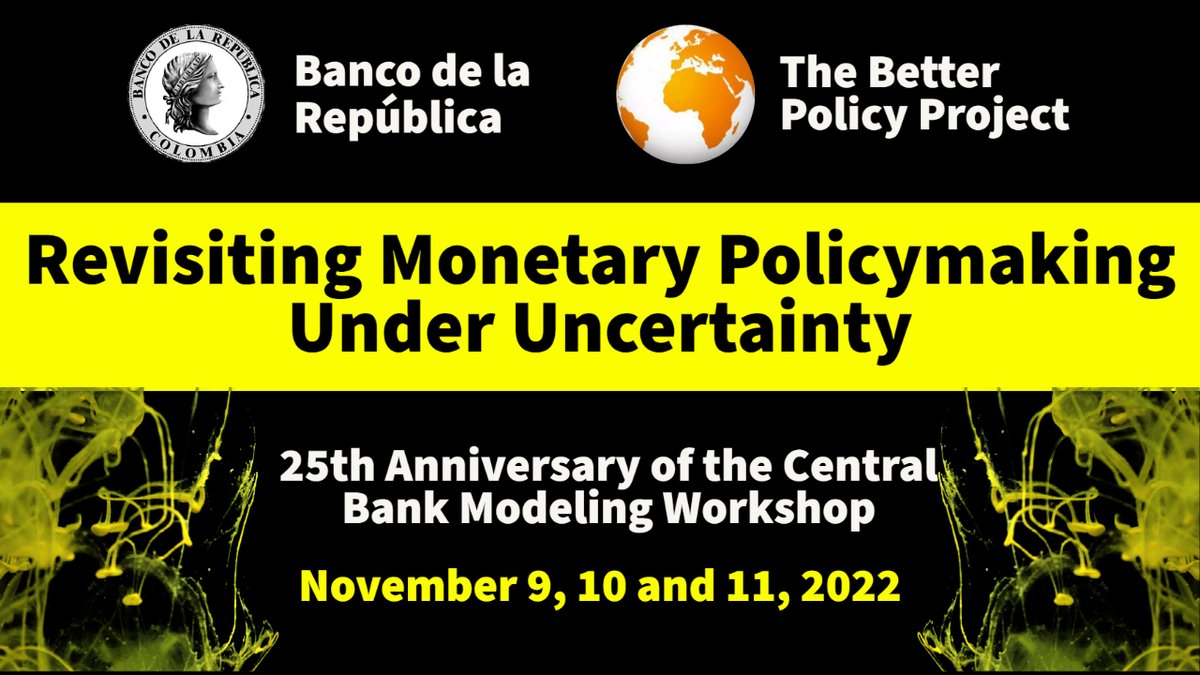 PolicyBetter's tweet photo. 25th Central Bank Macroeconomic Modeling Workshop is almost here! 

3 days, 60 research papers, 3 panel discussions and 1 keynote speech!

Learn more and join us:
https://t.co/HhZyKKVwhV

#econtweeter #Macroeconomics  @BancoRepublica  
@PolicyBetter https://t.co/VUukBN9PeG