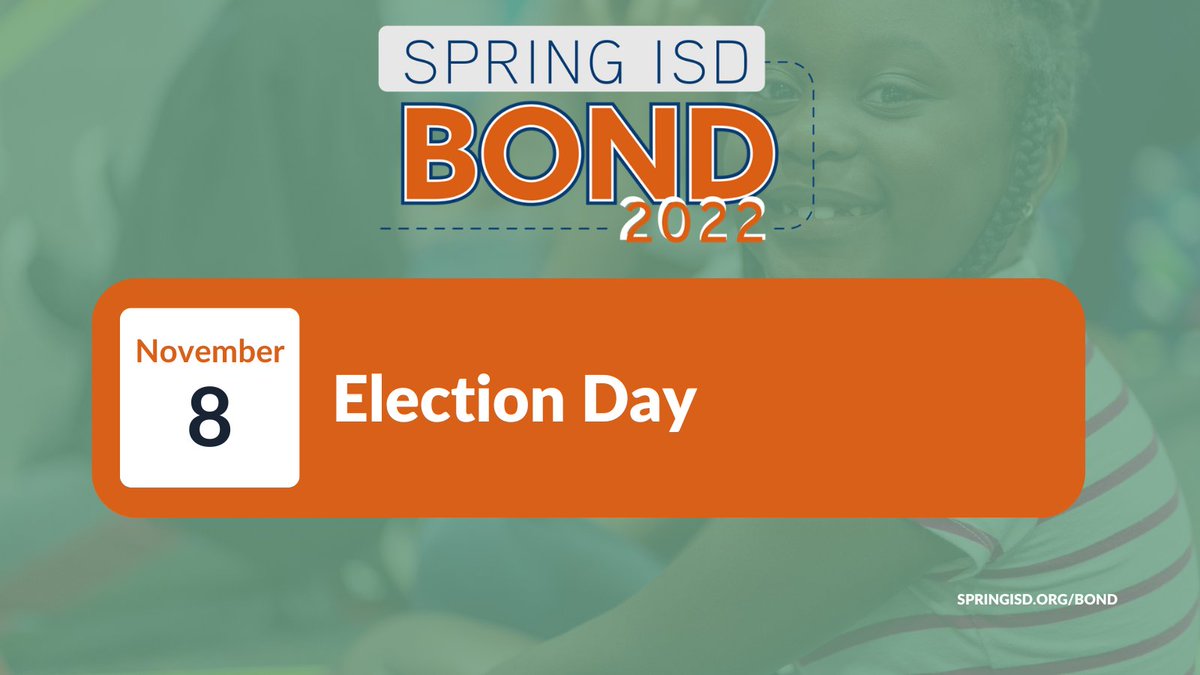 SpringISD's tweet photo. REMINDER: Tomorrow you can help decide the future of Spring ISD. The #SpringBond2022 is on the ballot. If you still want more information on what the bond means for you and your family, head to https://t.co/EiHb1WW0Ui. Polling info available at https://t.co/efBG7R4534! https://t.co/STb8yQcH6H