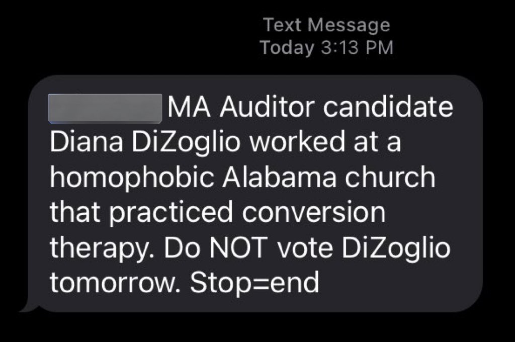 An unknown group is sending this text message to voters in Massachusetts, encouraging them to not vote for Democratic auditor nominee Diana DiZoglio. #mapoli
