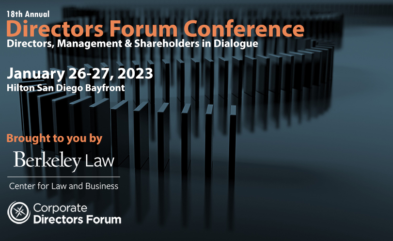 corpdirforum's tweet photo. EARLY BIRD PRICING ALERT! Join us Jan. 26-27 for the 18th annual Directors Forum Conference, held in partnership with @BerkLawBusiness.

REGISTRATION INFORMATION: https://t.co/enBxpnc3jZ

#corpgov #esg #sec #stakeholders #shareholders #boardroom #legal #strategy #business #future https://t.co/PatDWKsBsT