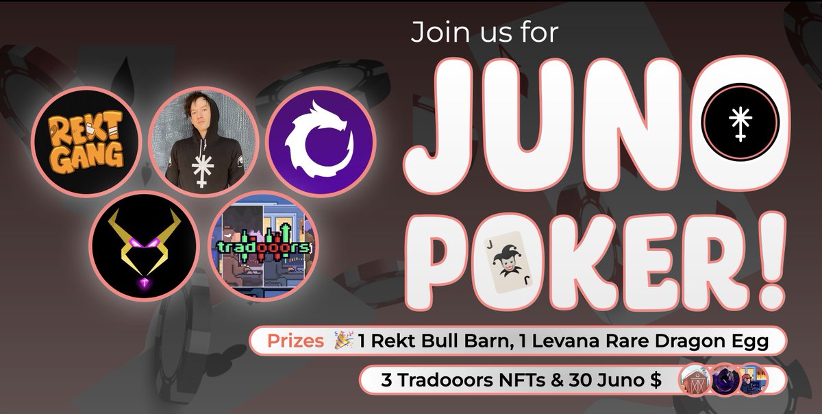AshenHorizon's tweet photo. 🃏 Epic Poker Tournament for $JUNO community!
Join @JakeHartnell, @Levana_Protocol, @TradooorsNFT, @rekt_gang and us for poker!
🕐 November 9th, 8PM UTC
💰 Over 500$ in $JUNO and NFT prizes!
🔗 Link in our Discord available 30 min before game Epic Poker Tournament for $JUNO https://t.co/P2ZT2hqkPr