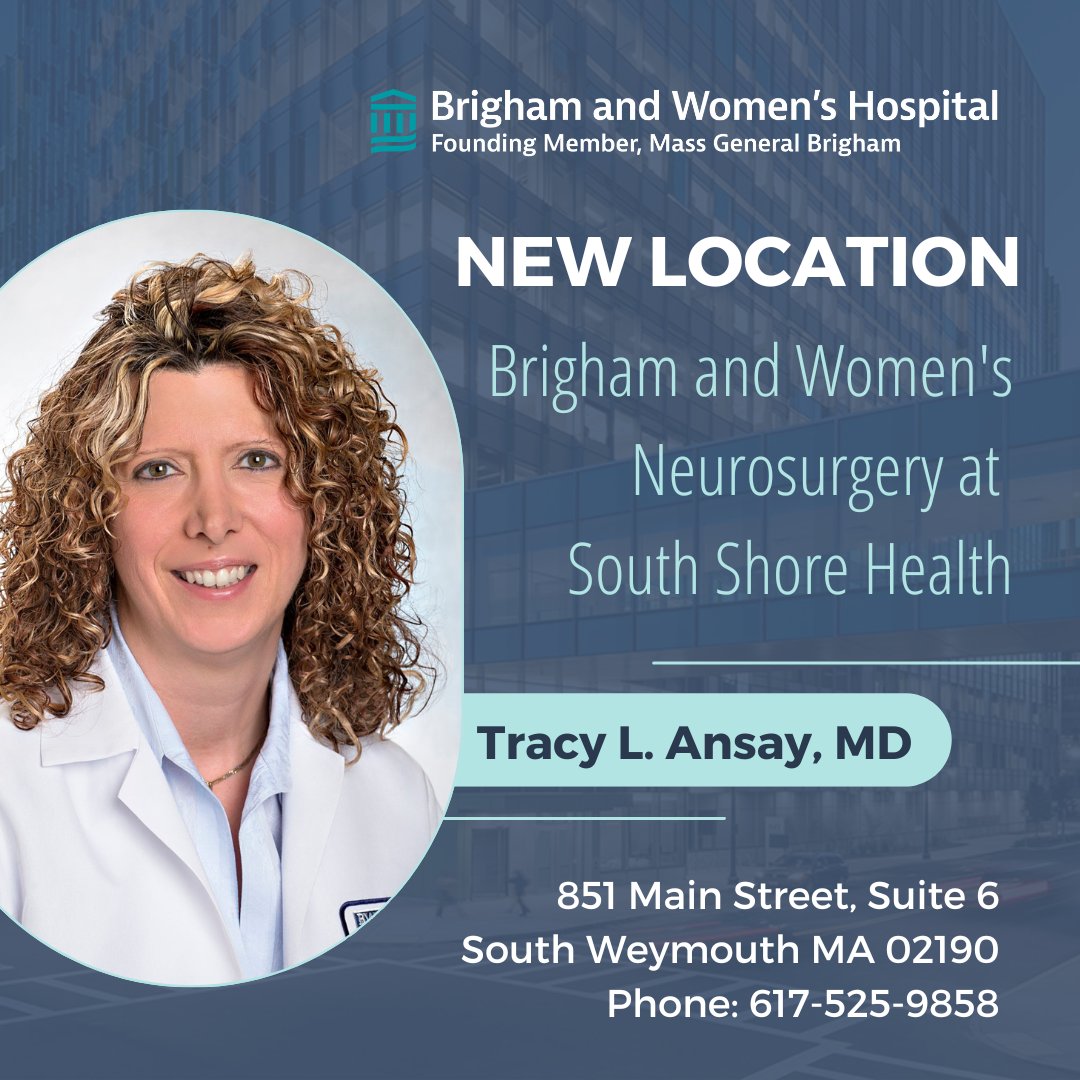 Dr. Tracy Ansay is now seeing patients at 851 Main Street, Suite 6, in South Weymouth MA 02190 at Brigham and Women's Department of Neurosurgery at South Shore Health.

#southweymouth #nowacceptingpatients #bwh #bwhneurosurgery #neurosurgery #nsgy #spine #spinesurgeon #surgery