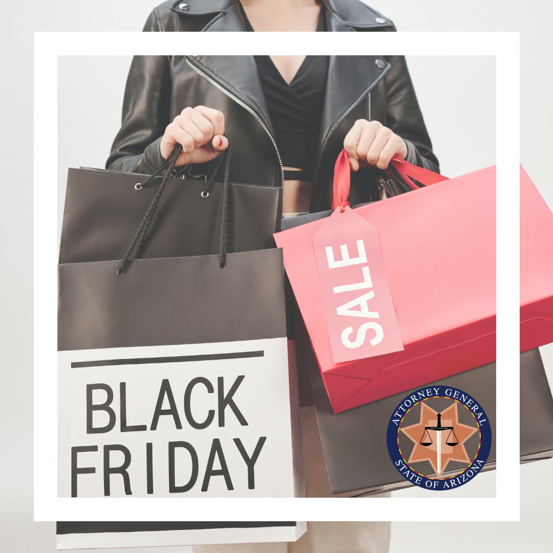 Black Friday &amp; Cyber Monday are around the corner! Before buying make sure to do your research. Use businesses you know and trust, know the return policy, and avoid pressure to purchase unless you’ve verified the deal. For more tips go to azag.gov