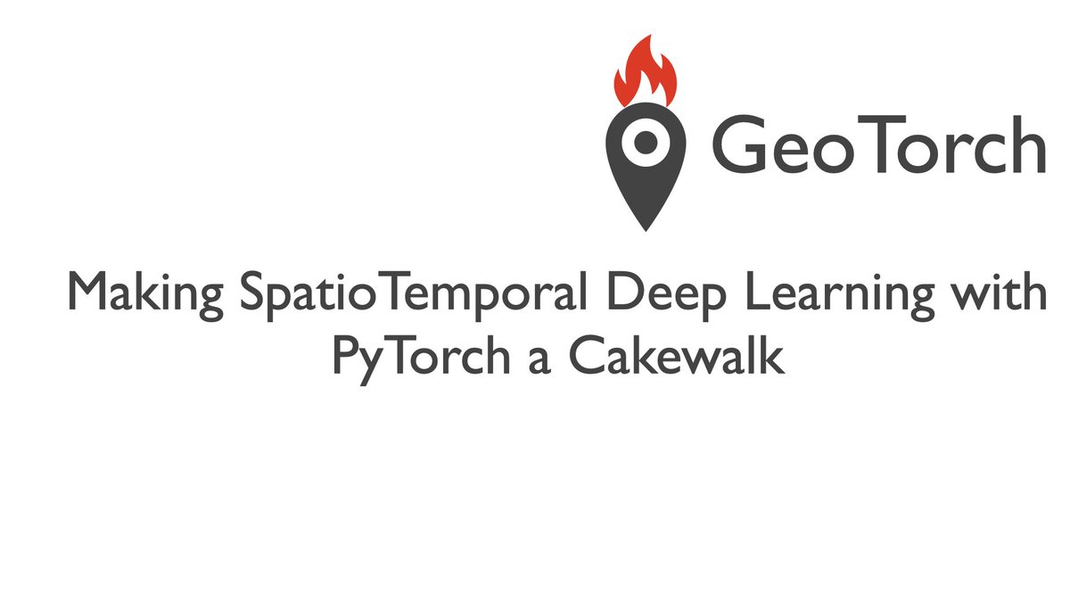 GeoTorch is an open source spatiotemporal deep learning framework implemented with <a href="/PyTorch/">PyTorch</a> and <a href="/ApacheSedona/">Apache Sedona</a> 

Github repo is here: 
github.com/DataSystemsLab…