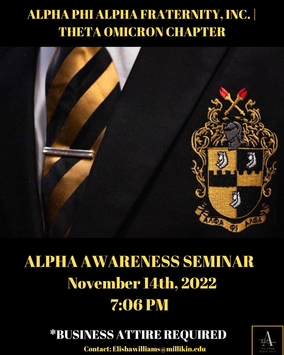 The Theta Omicron Chapter of Alpha Phi Alpha Fraternity, Inc. will be hosting our 2022 Fall Informational Nov 14th, 2022. Please email Brother Elisha Williams IV to RSVP. Business Attire is required to attend! And we will be starting exactly at 7:06 pm 🤙🏿.