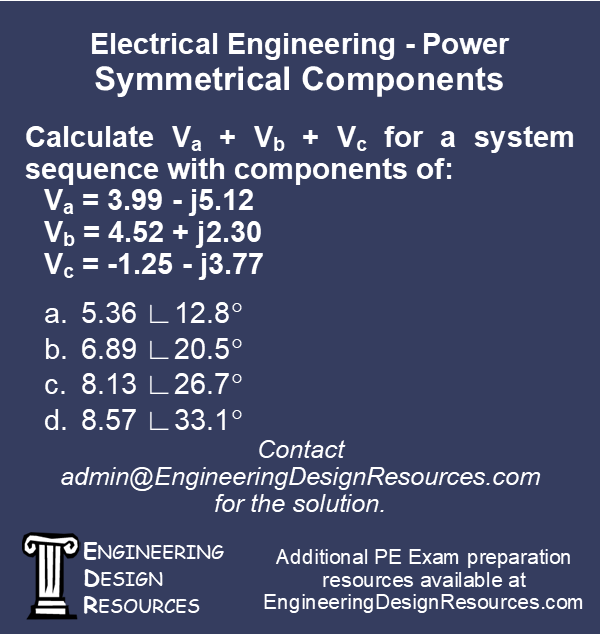 engdesres's tweet photo. https://t.co/EYPw7UwxM1
#EngineeringDesignResources
#peexam
#electricalengineering
#SymmetricalComponents https://t.co/W52KNPeyWT