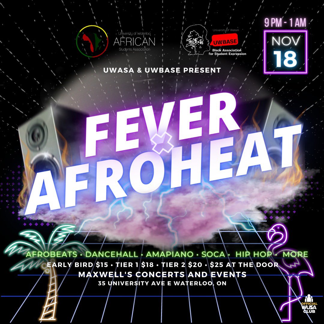 The Biggest Annual Parties are back. Fever x Afroheat presented to you by UWBASE and UWASA 🔥 It’s a mash up of afro beats, amapiano, soca, and more🤩Come party with us on November 18th 2022 from 9pm to 1am at Maxwell’s Concerts and Events. Tickets here: wusa.ca/event/fever-x-…