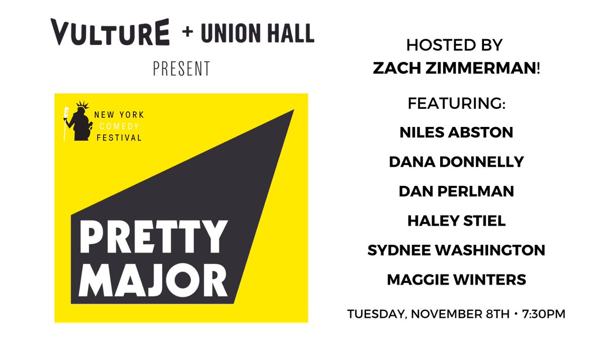 Union Hall (@unionhallny) on Twitter photo TONIGHT: Union Hall & <a href="/vulture/">Vulture</a> present PRETTY MAJOR with <a href="/zzdoublezz/">Zach Zimmerman</a> as part of the <a href="/nycomedyfest/">New York Comedy Festival</a>!
Featuring:
∙ <a href="/NILES100/">niles • ASS GUY out June 4th 🍿</a>
∙ @danadonnelly
∙ <a href="/danjperlman/">Dan Perlman</a>
∙ <a href="/haleyuka/">haley</a>
∙ <a href="/Justsydnyc/">Sydnee Washington</a>
∙ @saggiesplinters
7PM Doors / 7:30 Show
Limited Tickets Left!
🎟: bit.ly/3EdbE5a TONIGHT: Union Hall & <a href="/vulture/">Vulture</a> present PRETTY MAJOR with <a href="/zzdoublezz/">Zach Zimmerman</a> as part of the <a href="/nycomedyfest/">New York Comedy Festival</a>!
Featuring:
∙ <a href="/NILES100/">niles • ASS GUY out June 4th 🍿</a>
∙ @danadonnelly
∙ <a href="/danjperlman/">Dan Perlman</a>
∙ <a href="/haleyuka/">haley</a>
∙ <a href="/Justsydnyc/">Sydnee Washington</a>
∙ @saggiesplinters
7PM Doors / 7:30 Show
Limited Tickets Left!
🎟: bit.ly/3EdbE5a