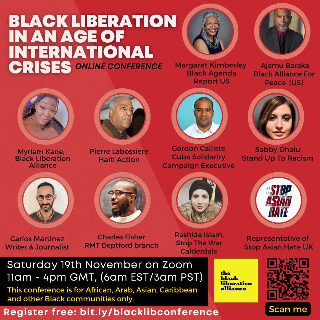 _blackalliance's tweet photo. 🌍 Black Liberation in an Age of International Crises - Online Conference 🌎

Join a whole host of internationalist speakers from across the anti imperialist left. More TBC. 

🗓 Sat 19 Nov
🕣 11am—4pm GMT 
📍 Zoom — Register now at https://t.co/61BJZi4hGO https://t.co/DpX73l5KNm