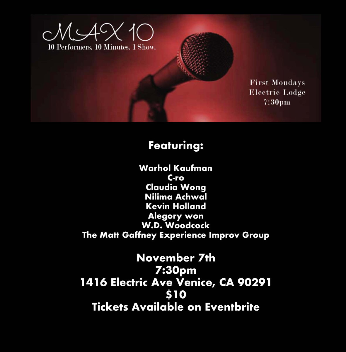 ElectricLodge's tweet photo. Tonight at 7:30pm is MAX10! 10 performers have 10 minutes to share their art and talent!

https://t.co/NBCEK9uanB https://t.co/5dCJgDHFvN