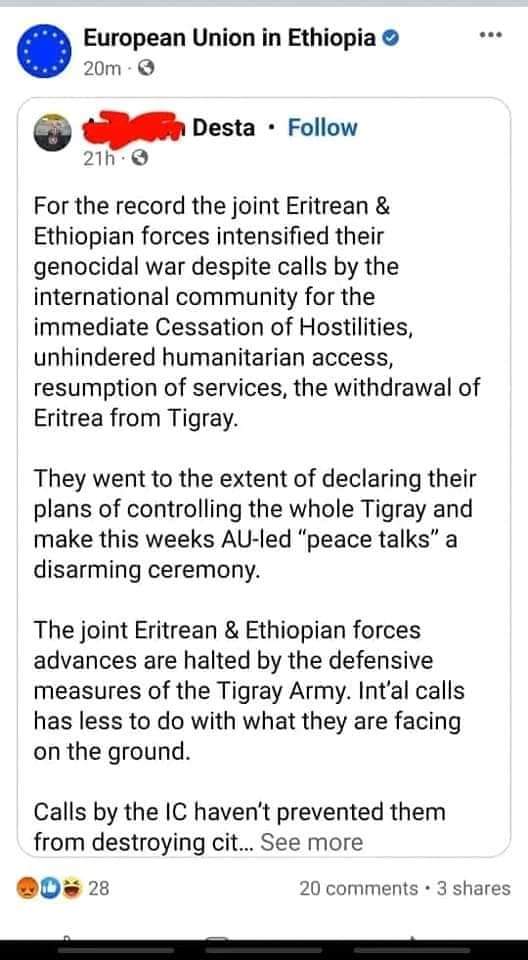 What else could be more staggering than this...seeing the European Union office in Ethiopia sharing, on its official Facebook page, a propaganda by one of terrorist TPLF's activists. 
Never imagined that any European establishment would go so low as this one.