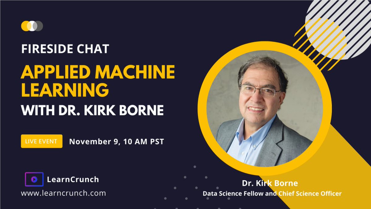 granvilleDSC's tweet photo. Kirk Borne will be the speaker in a live webinar, November 9, discussing applied machine learning in a fireside chat. Kirk is world-renowned expert and top influencer in the field. Register today for this free webinar, at https://t.co/DqdMfrt8S8. @KirkDBorne @blazyVic https://t.co/3b1m24tOI3