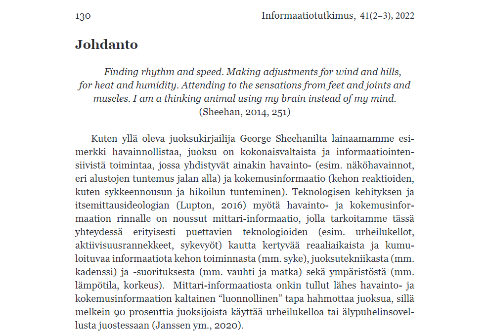 MertalaPekka's tweet photo. Julkaisupäivitys pt1: @LauriPalsa'n pyörittämämme #runningwithdata -projektin eka julkaisu on ulkona! Juoksijoiden teknologian ei-käytön ja kehollisuuden suhdetta penkova konffapapru on julkaistu tänään @info_tutkimus-lehdessä.
https://t.co/TWqgc3rJyO https://t.co/HhiutIvuPo